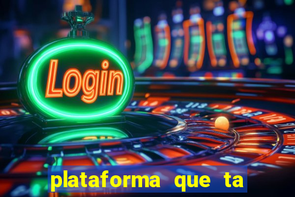 plataforma que ta pagando bem hoje